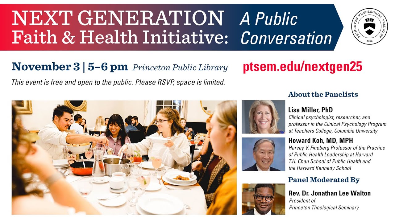 Next Generation Faith & Health Initiative: A Public Conversation