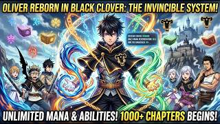 Reborn in Black Clover World Part 1 ( Chapter:1 to 25 )