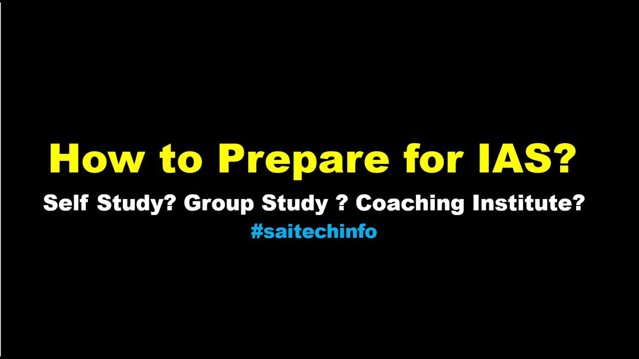 How To Prepare For Ias Self Study