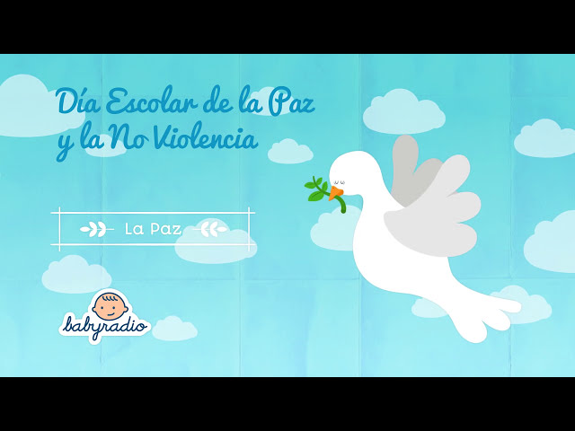 Cuento sobre La Paz - Dia Escolar de la Paz y la No Violencia