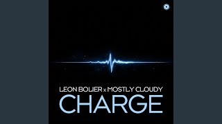 Charge - Leon Bolier & Mostly Cloudy