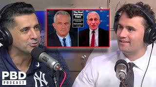 “I’ll Give Fauci $10 Million Dollars” - PBD Calls for Fauci to Debate RFK