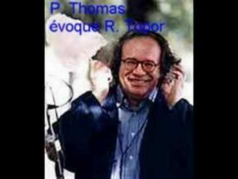 Pascal Thomas voque Roland Topor
