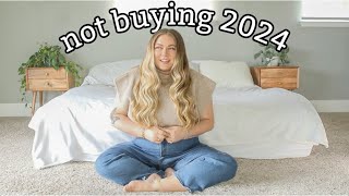 50 Things I'm Not Buying in 2024 (to live more sustainably)