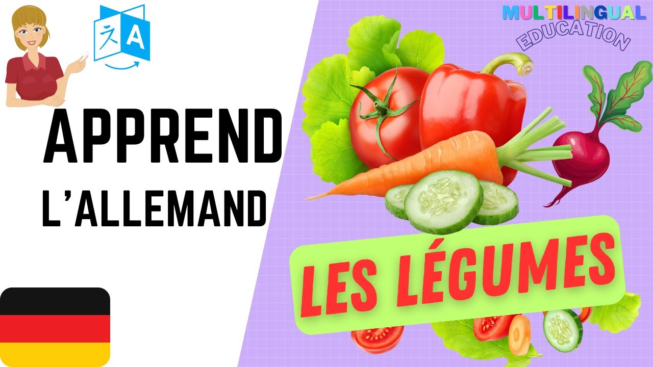 Les LEGUMES en Allemand - YouTube