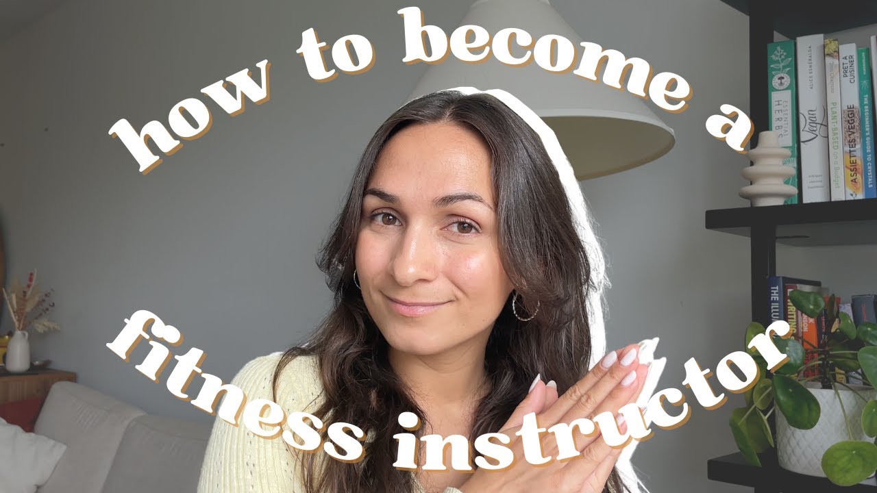 How To Become A FITNESS INSTRUCTOR In 2023 Get Certified With Me