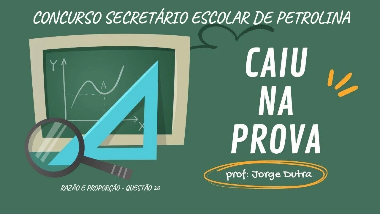 Questão 20 UPENET/IAUPE | Razão e Proporção - Concurso Prefeitura de Petrolina