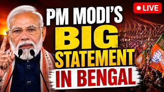 PM Modi LIVE From Bengal | PM Modi's Explosive Message From West Bengal LIVE