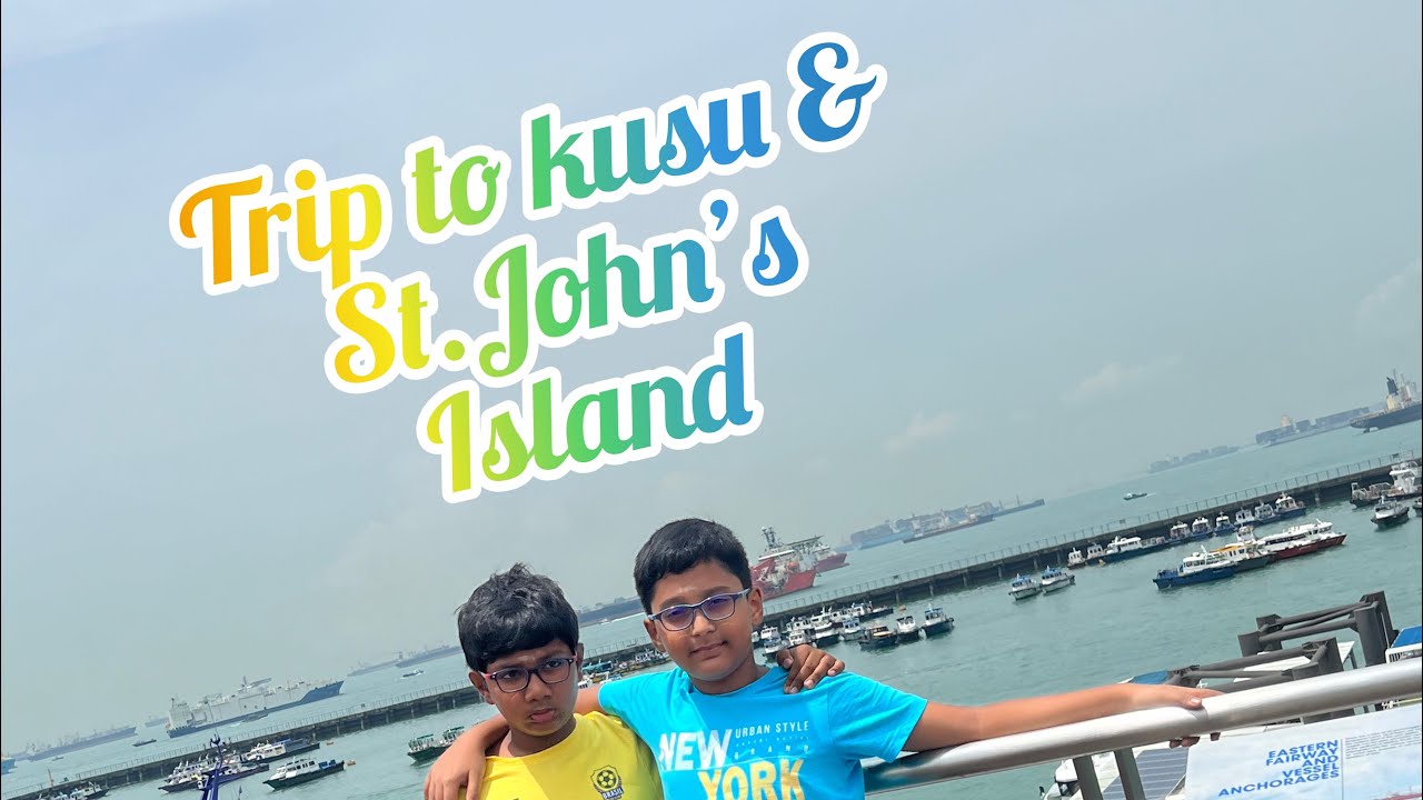 trip-to-kusu-st-john-s-island-ferry-from-msp-youtube