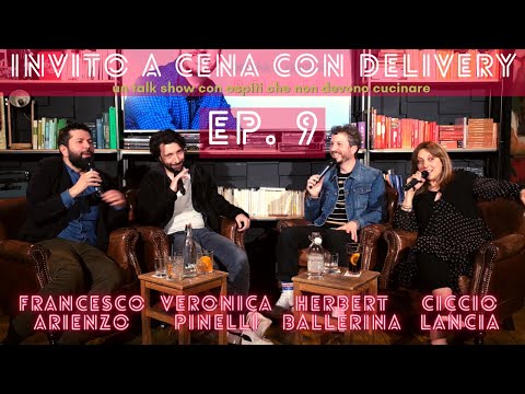 Ep. 9- Invito a cena con delivery - Belli e improvvisati - con Herbert Ballerina e Ciccio Lancia