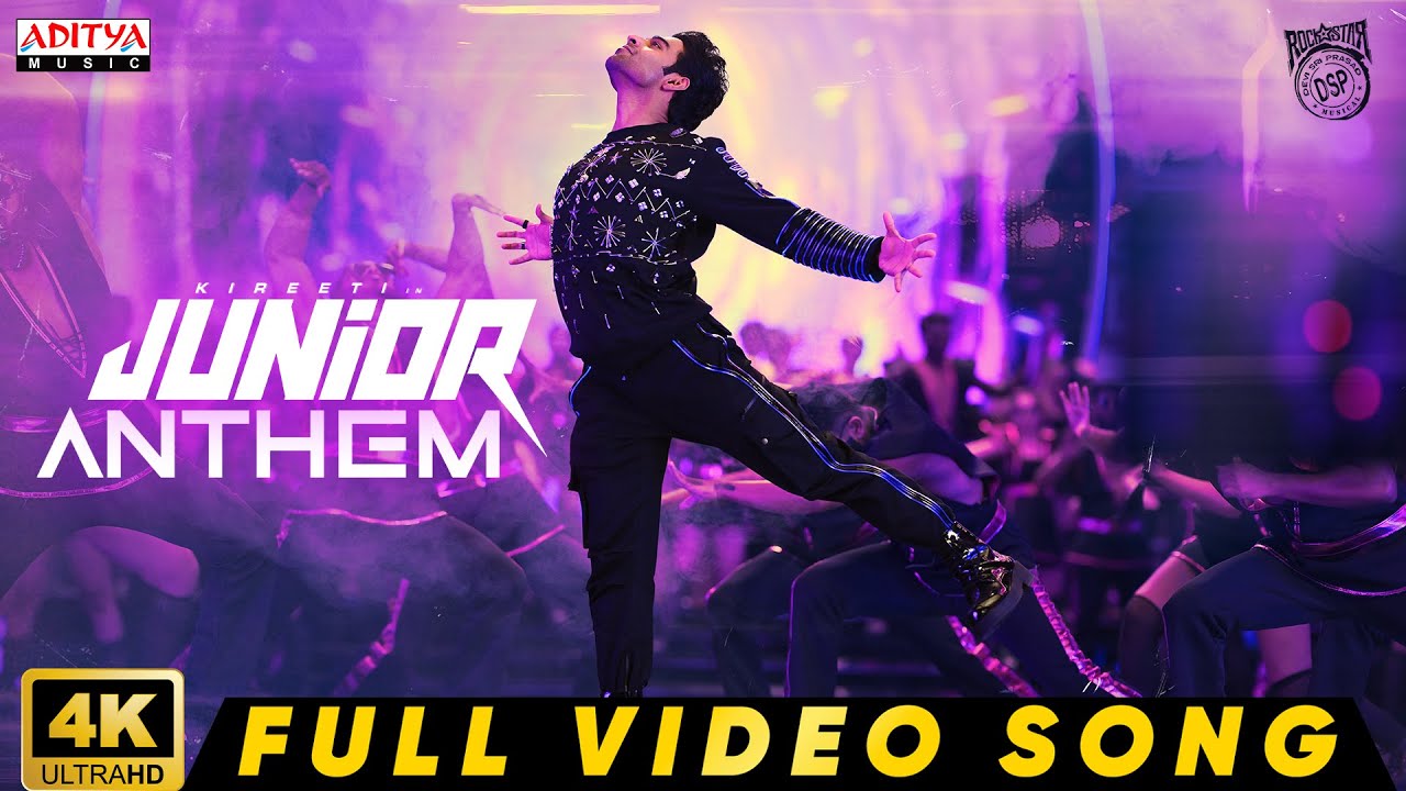 Junior Anthem Full Video Song | Kireeti, Sreeleela | Radha Krishna | Yazin Nizar | Devi Sri Prasad