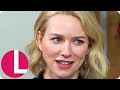 Naomi Watts on 'Gypsy' and the Rise of Women on Our Screens | Lorraine