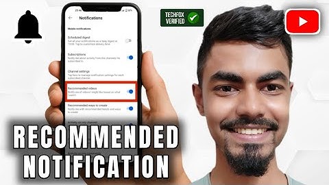 How to Turn Off Recommended Video Notifications on YouTube - Complete Guide