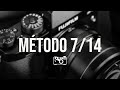 EL "MÉTODO 7/14" PARA MEJORAR TU FOTOGRAFÍA