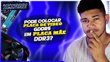 COMO SABER SE UMA PLACA DE VÍDEO É COMPATÍVEL COM A MINHA PLACA MÃE? Respondendo Comentários