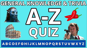A to Z Quiz 27th Edition 🔠 📚 General Knowledge Trivia Game | Ultimate Pub Quiz Challenge!