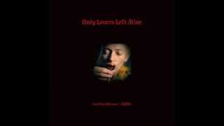 Only Lovers Left Alive OST - 07 Spooky Action at a Distance chords