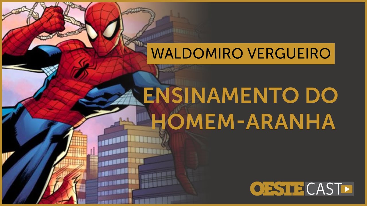 ‘Com grandes poderes vêm grandes responsabilidades’, a lição do Homem-Aranha | #oc