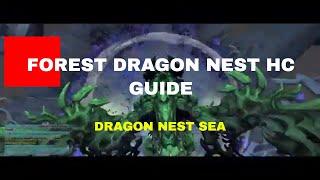 Forest Dragon Nest HardCore | Dragon Stage Guide screenshot 4