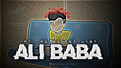 ALI BABA X FT. @RGBucketList edit 😅