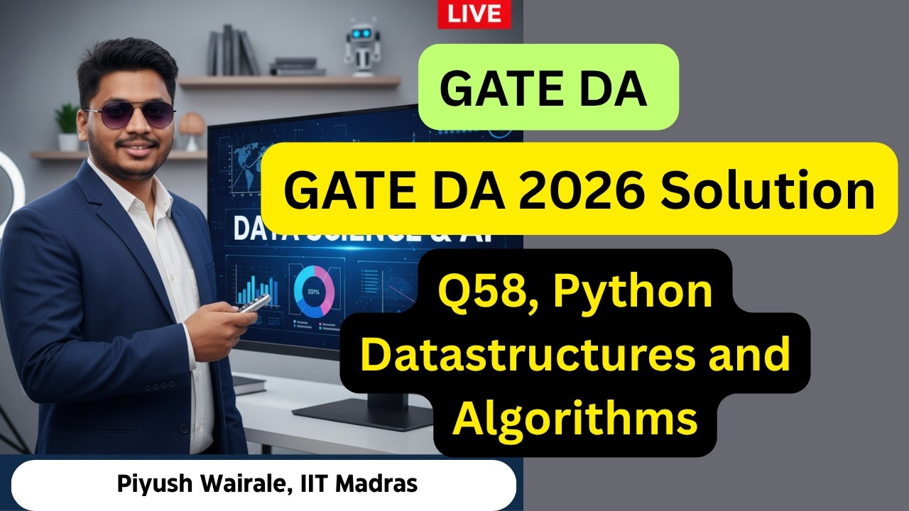 GATE DA 2026 Solution | Python DSA | GATE Data Science PYQs solution ...