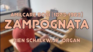 YOUTUBE ORGAN PREMIERE (+ Sheet Music): Zampognata | Amilcare Bosi (1873-1963) | By Rien