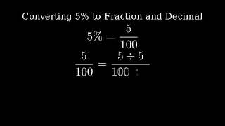 Write Five Percent (5%) as a Fraction and Decimal