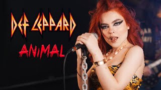 Animal (Def Leppard); cover by The Iron Cross