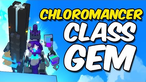 Chloromancer CLASS GEM