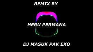 FDJ EMILY YOUNG Dj Masuk Pak Eko remix by Heru Permana