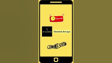 Nested Arrays Coming Soon.... | At A Glance! | #nestedarrays #datastructure #shorts