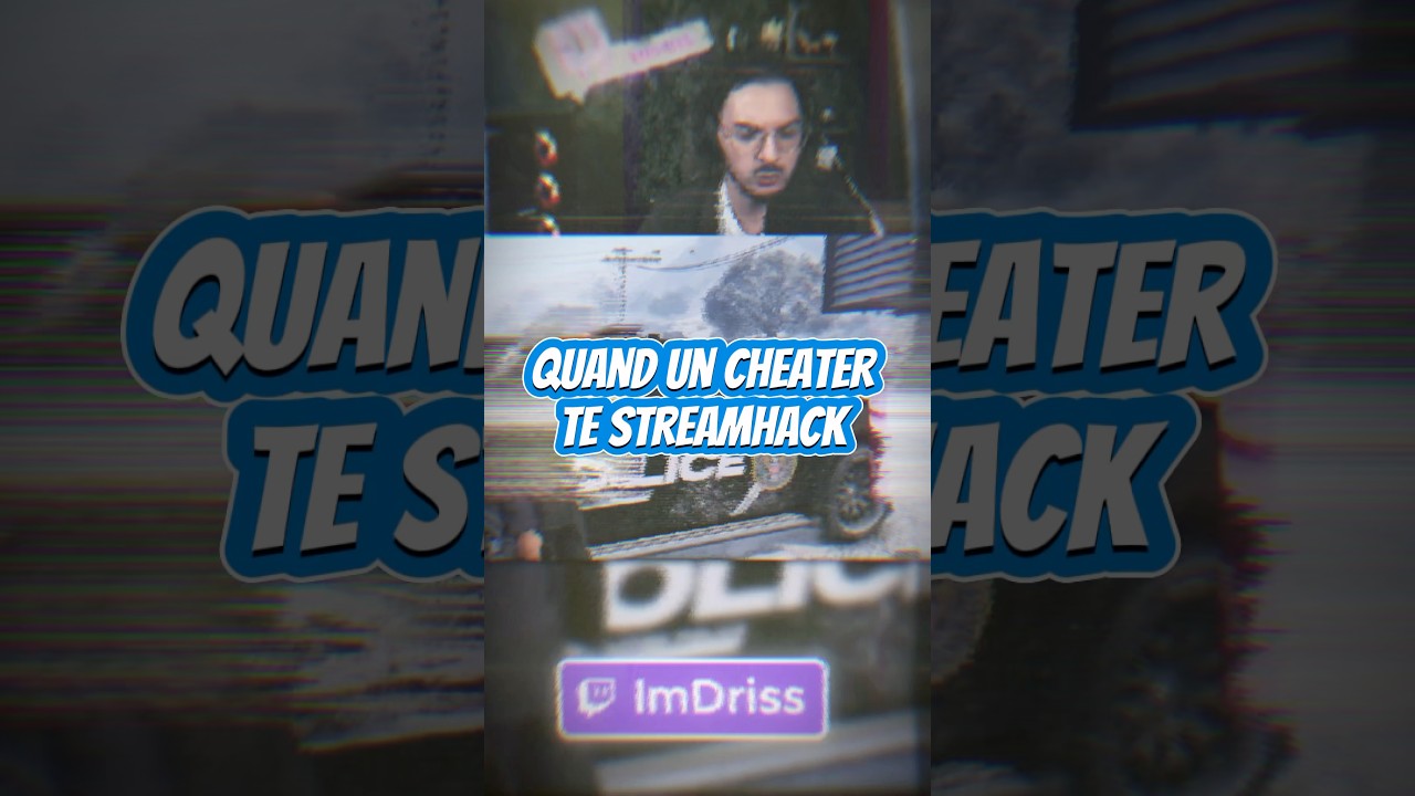 Quand un Cheater te streamhack 😭 