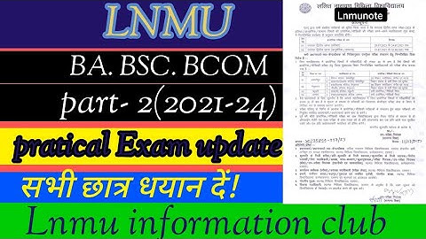 Lnmu part- 2 practical exam date 2023! part- 2 practical exam date 2023|