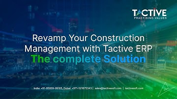 The Comprehensive ERP Solution for Construction Companies