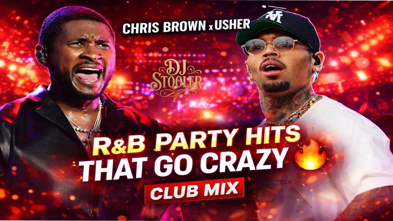 Chris Brown x Usher - R&B Party Hits That Go Crazy | Club Mix