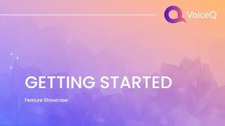 VoiceQ - Getting Started screenshot 5