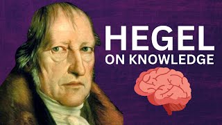 Hegel on Knowledge and Dialectics