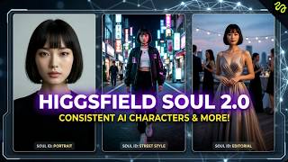 Higgsfield AI Soul 2.0 | Full Tutorial Video | Get Consistent Character across all generations
