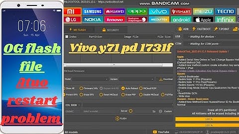 Vivo Y71(PD 1731F) flashing unlock tool VIVO Y71 AUTO RESTART PROBLEM HANG ON LOGO 💯% SOLUTION
