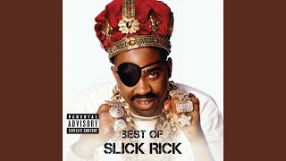 Video thumbnail of "Slick Rick - Street Talkin'"