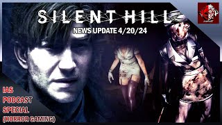 IAS Podcast Special - The Future Of Silent Hill | Jamess Face Changed | More Remakes? (News Update)