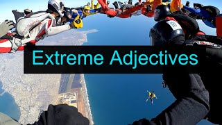 Extreme Adjectives (Unit 6S, Level A2)