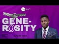 GENEROSITY || 20/10/2024 || SOTERIA CITY CHURCH || PASTOR PROMISE AGHO