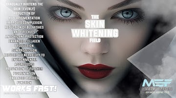 The Skin Whitening Field (ANTI-AGING EFFECTS)
