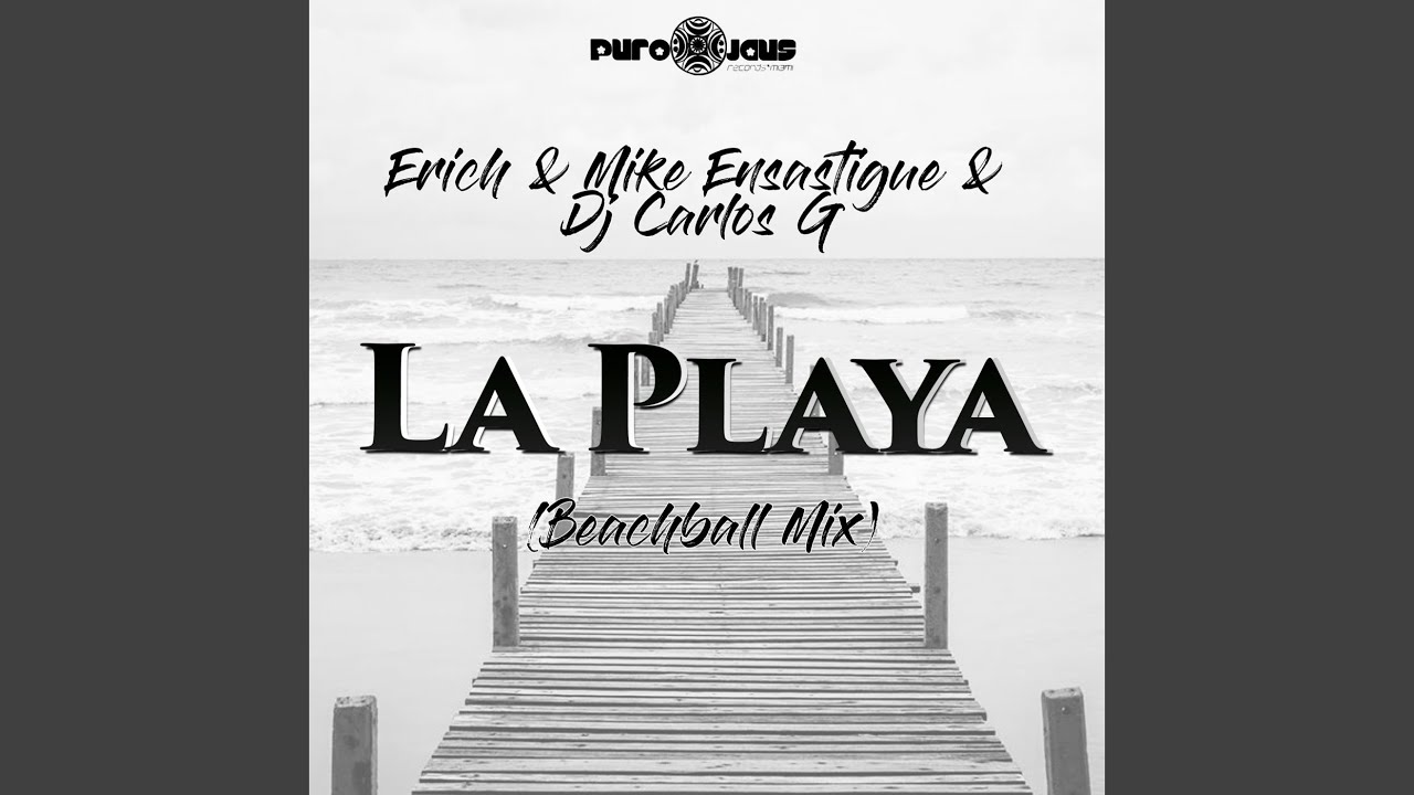 La playa песня перевод. La playa ноты для гитары. Playa исполнитель.