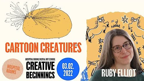 Live: Cartoon Creatures with Ruby Elliot l Hospita...