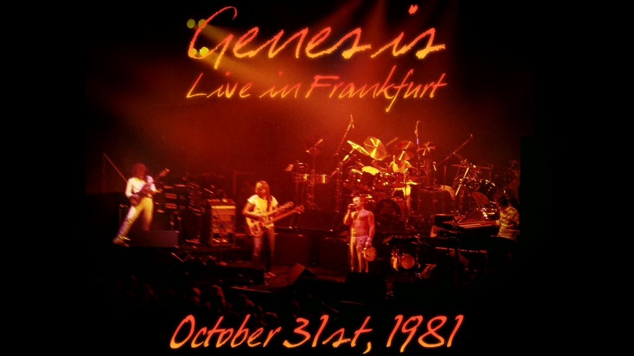 Genesis - Live in Frankfurt - October 31st, 1981 - YouTube