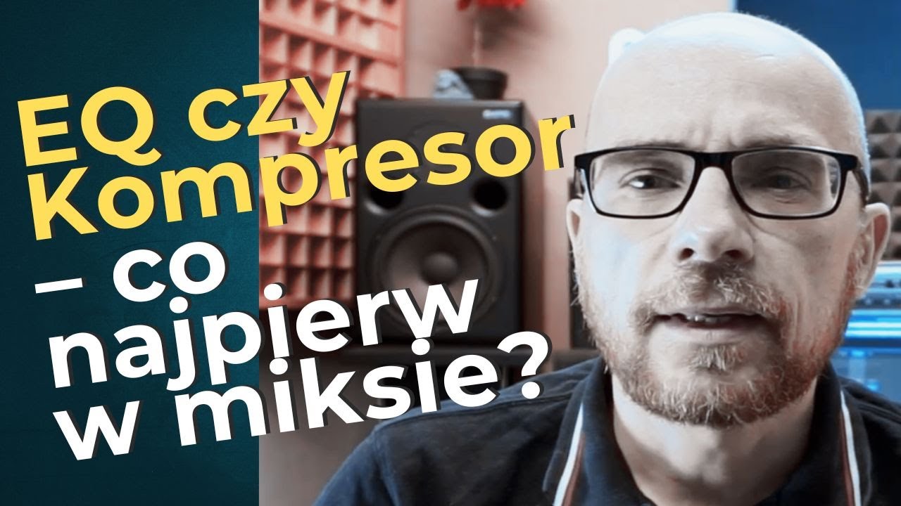 EQ czy Kompresor – Co najpierw w Miksie? | Poradnik dla Producentów i Realizatorów Dźwięku