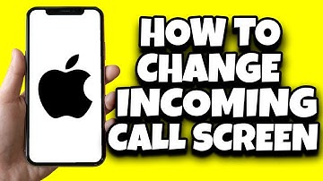 How To Change Incoming Call Screen On IOS 17 (Updated)
