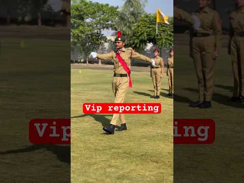 Vip reporting procedure ❤️🇮🇳👌 #ncc #trending #viral #shortvideo #shorts